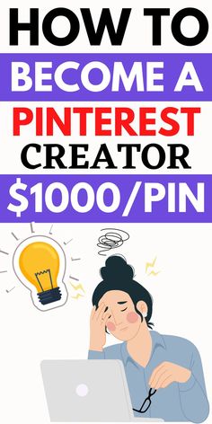 a woman sitting in front of a laptop computer with the words how to become a pinterest creator $ 100 / pin