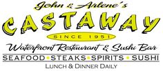 the logo for castaway restaurant and sushi bar, seafood steaks, drinks, lunch & dinner daily