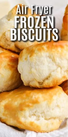 the words air fryer frozen biscuits are in front of an image of bread rolls