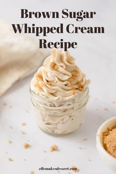 brown sugar whipped cream recipe in a glass jar