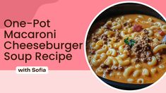 one - pot macaroni cheeseburger soup recipe with softa and sausage