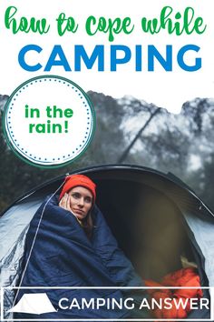 photo of woman bundled up inside a tent looking at the rain on white template with green and blue text Rainy Camping, Fun Rainy Day Activities, Campfire Recipes, Dance In The Rain, Relaxing Travel, Hiking Essentials, Roasting Marshmallows