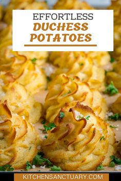 baked potatoes with cheese and parsley on top in a baking pan text overlay reads effortless duches potatoes