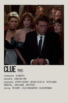 a movie poster for clue starring actors from left to right john krass, susan ann