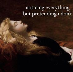 a woman laying on top of a bed next to a quote about notifying everything but pretending i don't