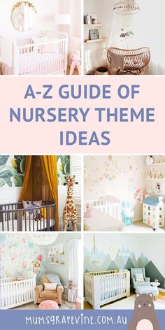 a collage of nursery themes with the words a - z guide of nursery theme ideas