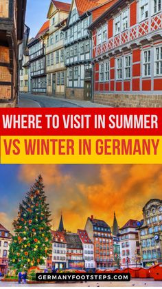 a christmas tree in germany with the words where to visit in summer and winter in germany