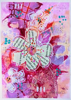 an abstract painting with flowers and words on it