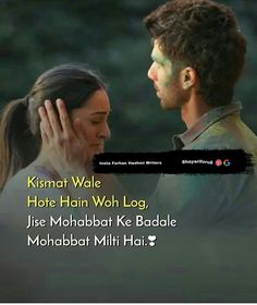 a man and woman are touching each other's foreheads with the caption, kismat wale hate hain woh log