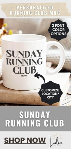 a coffee cup with the words sunday running club on it