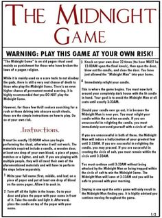 an advertisement for the midnight game, featuring instructions to play this game at your own risk