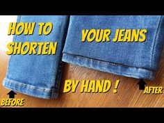 jeans with the words how to shorten written on them