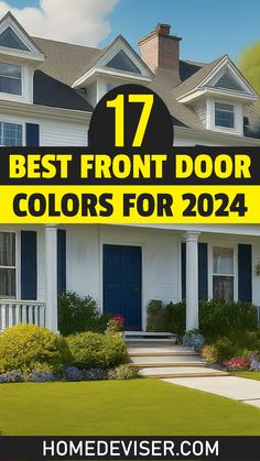 17 Best Front Door Colors for 2024! Make a statement with your front door in 2024! Explore these 17 beautiful front door paint colors to find the perfect hue that reflects your style and creates a warm welcome for your guests. Colors For Shutters And Front Door, Colour Front Door, Color Pop Front Door, Front Door Color With Black Shutters, Front Door And Shutters Colors Ideas, Door Color On White House, Front Door Appeal, Door Paint Color Ideas, Wood Color Front Door