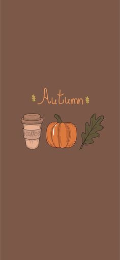 an autumn card with pumpkins, leaves and a cup of coffee on the side