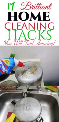 a kitchen sink with cleaning supplies on it and the words 11 brilliant home cleaning hacks you will find amazing