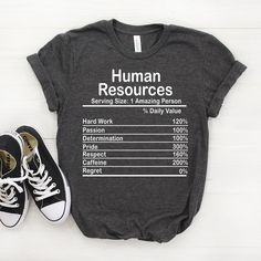 "Personalized Human Resources Nutrition Facts Shirt, Human Resources Shirt, Human Resources Gift, Human Resources T shirt, Human Resources ♥ This is a great personalized Human Resources gift that will put a big smile on the recipient's face. Gift them an unforgettable memory now! 🎀 𝐒𝐈𝐙𝐈𝐍𝐆 𝗔𝗡𝗗 𝐂𝐎𝐋𝐎𝐑𝐒 For detailed sizing information and color options, please see listing images. -B.C Only - It means that we have that color only for our Bella Canvas Tees. 📌 𝗛𝗢𝗪 𝗧𝗢 𝗢𝗥𝗗𝗘𝗥 𝟏 Boss T Shirt, Bella Canvas Tees, Drummers, Smile On, Lacrosse, Unisex Shirts, Scuba Diving, Tee Design, Lawyer