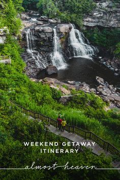 a waterfall with the words weekend getaway itinerary in front of it and people walking