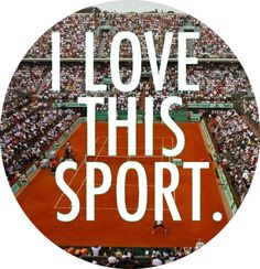 the words i love this sport are displayed in front of a tennis court full of spectators