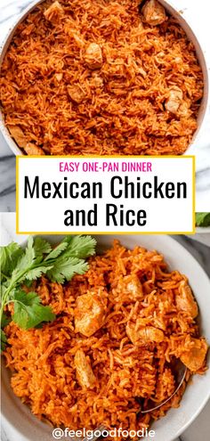 mexican chicken and rice in a white bowl with the words easy one - pan dinner