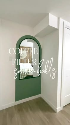 an empty room with white walls and green trim on the door, along with text that reads coffee filter sports balls