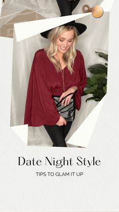 A few tips to glam up your next date night out! Date Night Style, Night Style, Fashion Night, Date Night Outfit