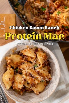 chicken bacon ranch protein macaroni and cheese in a bowl