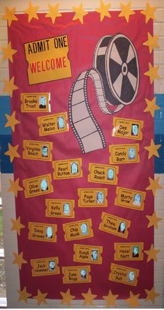 a bulletin board with an image of a movie reel and stars around it that says admit one welcome