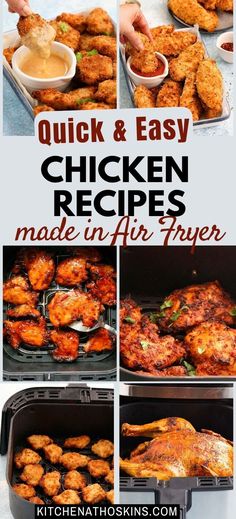 chicken is being cooked in an air fryer with the words quick and easy chicken recipes made in air fryer