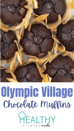 chocolate muffins in paper cups with the words olympic village chocolate muffins