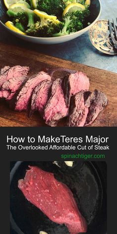 steak and broccoli in a skillet with the title how to make teres major