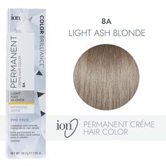 ion Color Brilliance Permanent Creme Hair Color utilizes pure ionic micro pigments for deeper, more intense color. Ion 8A Light Ash Blonde Permanent Creme Hair Color | Blonde | 2.05 oz. | Sally Beauty Ion Hair Color Chart, Blonde Box Dye, Light Ash Blonde Hair Color, Hair Color Yellow, Ion Hair Colors, Blonde Hair Color Chart, Ash Blonde Hair Dye, Light Ash Blonde Hair, Blond Color