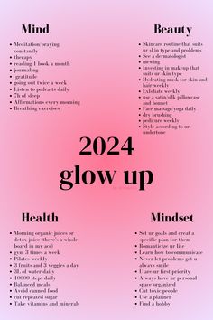 glow up 2024 poster wallpaper aura gradient pink
beauty mind health mindest 
Meditation/praying constantly
therapy
reading books
journaling
gratitude
going out twice a week
 podcasts daily
7h of sleep
Affirmations every morning
Breathing exercises
Skincare routine suits ur skin type and problems
dermatologist
mewing
makeup/ur skin type
Hydrating mask for skin/hair
Exfoliate/ satin/silk pillowcase bonnet/Face massage
organic juices/gym/pilates/vitamins/planner/self love/healthy mindest/lifestyle Glow Up Skin, Self Care Bullet Journal, Self Confidence Tips, Get My Life Together, For Glowing Skin, Skin Secrets, Skin Glow, Confidence Tips