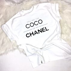 White Cotton T Shirt With Black Lettering, Relaxed Fit. Sleeves Are Standard And Can Be Rolled Up, Cute For Layering And Leggings. Chanel Shirts Women, Boujee Shirts, Chanel Svg, Chanel Pin, Mommy Clothes, Chanel T Shirt, Chanel Pins, Tee Designs, Cute Shirt Designs