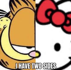 an image of hello kitty and the moon with caption that says, i have two sides