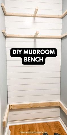 Wood Supports for bench and shelving in front of shiplap mudroom wall. The text over the image reads, "DIY mudroom bench". Tidy Wardrobe, Closet Bench, Small Mudroom, Small Closet Storage, Small Mudroom Ideas, Mudroom Remodel, Diy Entryway Bench, Mudroom Closet, Shoe Bench Entryway