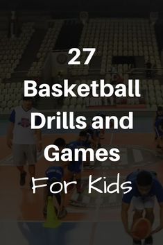 basketball drills and games for kids