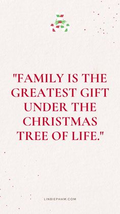 a christmas card with the words family is the greatest gift under the christmas tree of life