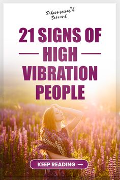 This article covers the 21 signs of high vibration people. Crystals For High Vibration, Signs You Have A High Vibration, Signs Of A High Vibration Person, High Vibrational People, Signs Of High Vibration People, Signs Of High Vibration, High Vibration Crystals, High Vibration Person, Higher Vibration Quotes