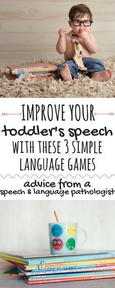 a baby sitting on the floor next to some books with text overlay that reads improve your toddler's speech with these 3 simple language games