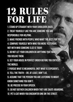 the rules for life are shown in this black and white photo with an image of a man