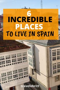 6 incredible places to live in Spain Live In Spain, Traveling Goals, Europe Travel Outfits Summer, Spain Style, Spain Itinerary, Europe Travel Outfits, Moving Overseas, Spain Travel Guide