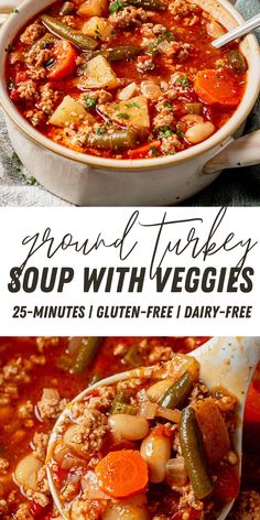 a bowl of ground turkey soup with veggies in it and the title overlay reads ground turkey soup with veggies