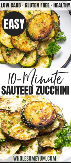 Sauteed Zucchini Recipe How To Saute Zucchini, Fried Zucchini Recipes, Best Zucchini Recipes, Zucchini Recipes Healthy, Zucchini Recipe, Sauteed Zucchini