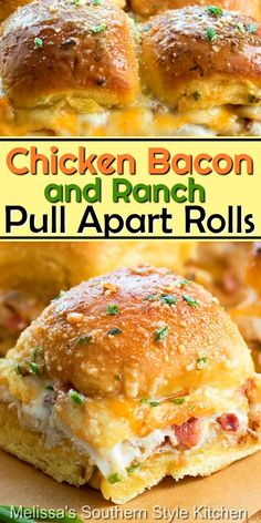 chicken bacon and ranch pull apart rolls with text overlay that reads chicken bacon and ranch pull apart rolls