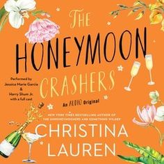 the honey moon crashers by cristina lauren audiobook, digital book