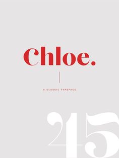 an advertisement for the new fashion brand choe, featuring red and white lettering on a gray background