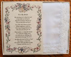 Wedding Gift or Favor Handkerchief, with Poem Card        To My Bride, my future wife         From the groom, your future husband Brand New  Includes poem for the groom to tell his bride, just how much she means to you on your bride's wedding day Beautifully and Finely Made 100% cotton handkerchief It is important that you message me to let me know which style number you wish to have.  (See photo with style numbers A - H, although style number C & D are no longer available). Please note that eac Vintage White Handkerchiefs For Gift, Vintage Embroidered Handkerchiefs For Wedding, Vintage White Handkerchief Gift, Wedding Hankerchief For Bride Embroidery, Vintage Embroidered Handkerchiefs For Wedding Gift, My Future Wife, Handkerchief Wedding, Wedding Hankies, Wedding Poems