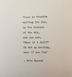 an old typewriter with the words'there is freedom waiting for you, on the breeze