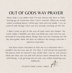 a poem written in black and white with the words out of god's way prayer