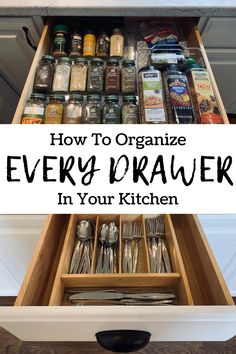 an organized kitchen drawer with the words how to organize every okawer in your kitchen